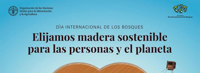 Día Internacional de los Bosques 2022 Día Internacional de los Bosques 2022